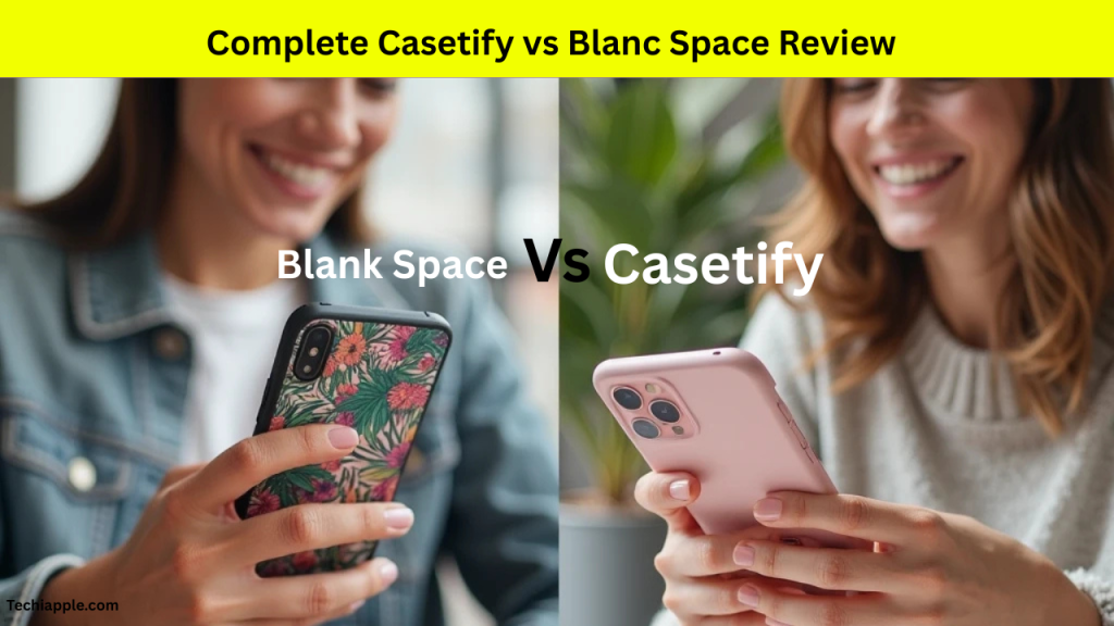 Casetify vs Blanc Space – iPhone Case Review 2026